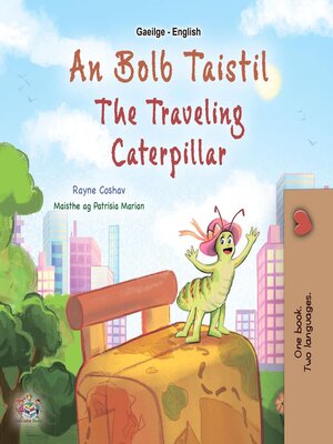 cover image of An Bolb Taistil / The Traveling Caterpillar